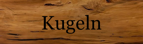 Kugeln